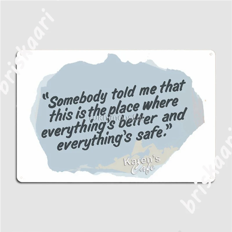 Karen's Cafe Quote Metal Signs - Home Cinema Quotes recension och pris